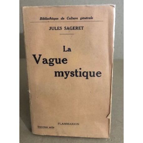 La vague mystique