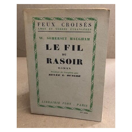 Le fil du rasoir