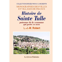 Sainte Tulle (Histoire de)