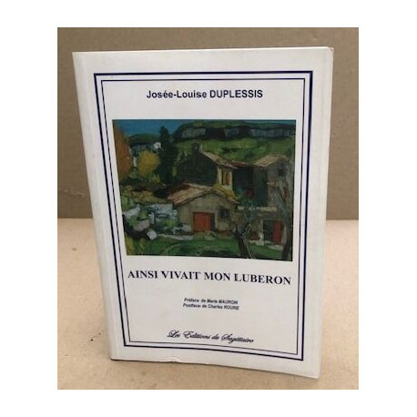 Ainsi vivait mon Luberon