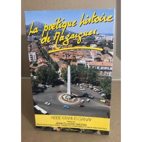 La poétique histoire de mazargues suivi du cahier des doléances de...