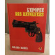 L'epopée des revolvers
