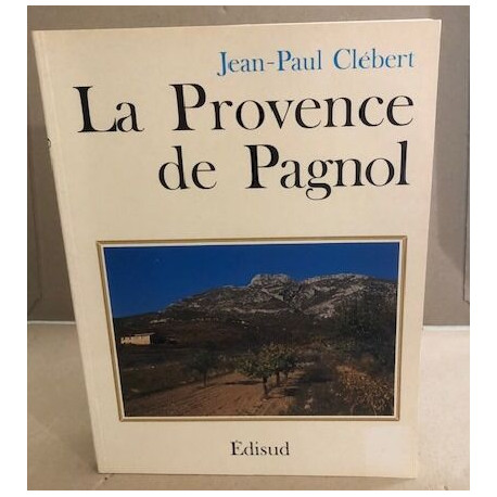 La provence de Pagnol
