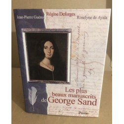 Les plus beaux manuscrits de George Sand