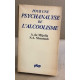 Pour une psychanalyse de l'alcoolisme