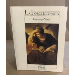 La force du destin: Opéra en quatre actes