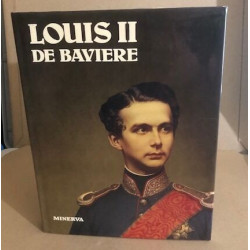 Louis II / le destin tragique d'un roi de conte de fees