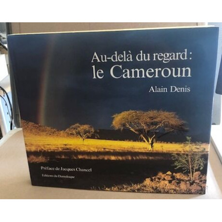 Au delà du regard : le cameroun
