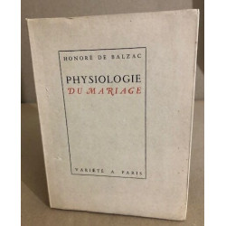 Physiologie du mariage