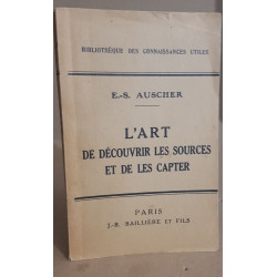 L art de decouvrir les sources et de les capter