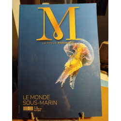 Revue de marseille n°256 / le monde sous marin