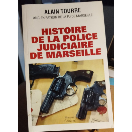 Histoire de la police judiciaire de Marseille