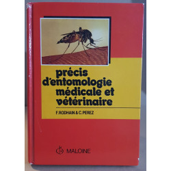 Precis d'entomologie médicale et vétérinaire