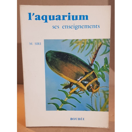 L'aquarium ses enseignements