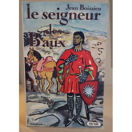 Le Seigneur des Baux (L'Étoile aux seize rayons)