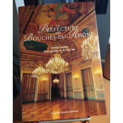 La prefecture des bouches-du-rhone
