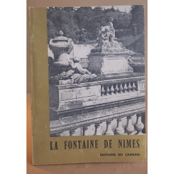 La fontaine de nimes de l'antiquité à nos jours