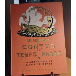 Charles Perrault. Contes du temps passé suivis de trois contes de...