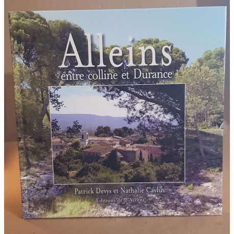 ALLEINS entre colline et Durance