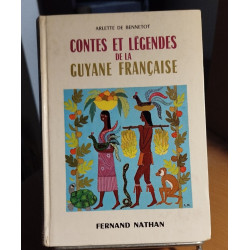 Contes et légendes de la guyane française