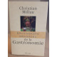 Dictionnaire amoureux de la gastronomie