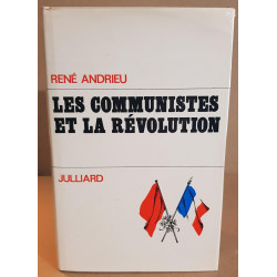Les communistes et la révolution