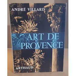 Art de provence ( ouvrage orné de 259 héliogravures )