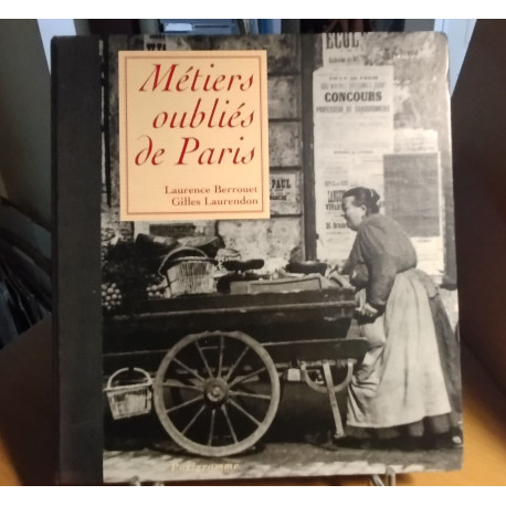 Métiers oubliés de Paris