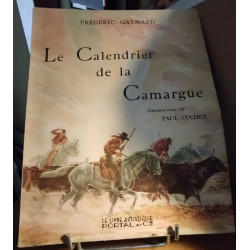 Le Calendrier de la Camargue - Illustrations de Paul Cuchet