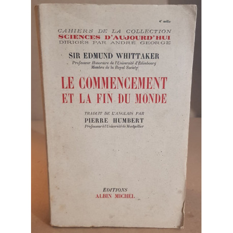 Le commencement et la fin du monde