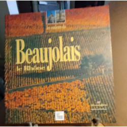 Les couleurs du beaujolais / texte en français et en anglais