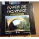 Ponts de Provence: Vingt siècles d'ouvrages d'art en...