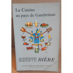 La cuisine au pays de Gambrinus les 300 meilleures recettes de...