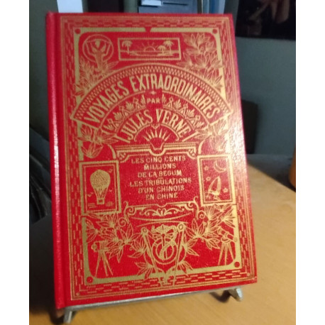 Les cinq cent millionde la begum-les tribulations d'un chinois en...