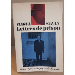 Lettres de prison - Lettres réunies et présentées par André Figueras