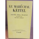Le maréchal Keitel souvenirs lettres documents