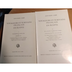 Voyageurs et Ecrivains Français en Egypte – I. Du début à la fin...
