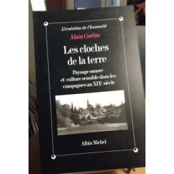 Les Cloches de la Terre: Paysage sonore et culture sensible dans...
