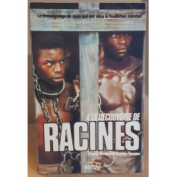 A la découverte de RACINES