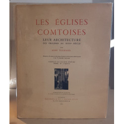 Les églises comtoises leur architecture des origines au XVIII° siècle