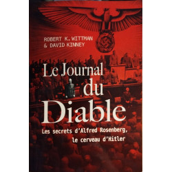 Le journal du diable / les secrets d'Alfred Rsenberg le cerveau...