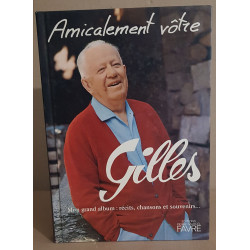 Amicalement vôtre GILLES