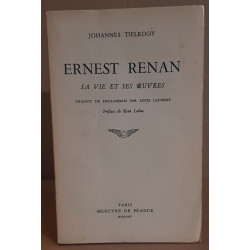 Ernest RENAN sa vie et ses oeuvres