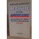 De Gaulle et les Américains: Conversations avec Dulles Eisenhower...