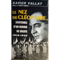 Le nez de cleopatre/ souvenirs d'un homme de droite 1918-1945 /...