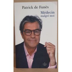 Médecin malgré moi
