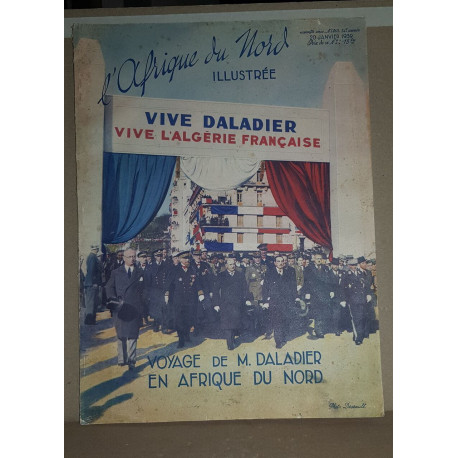 L'Afrique du nord illustrée - le voyage de M.Daladier en Afrique...