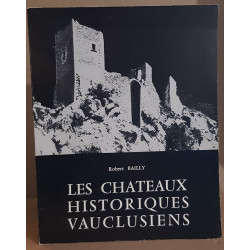 Les chateaux historiques vauclusiens