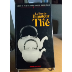Le livre de l'amateur de thé