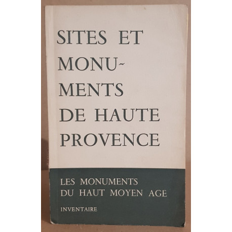 Les Alpes de lumière N°34 les monuments du haut moyen àge - inventaire